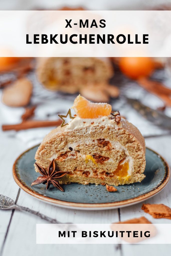 Die beste weihnachtliche Lebkuchen Biskuitrolle - carinaberry.com